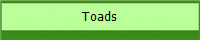 Toads